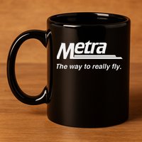 Metra The Way To Really Fly. 11oz C Handle Ceramic Mug