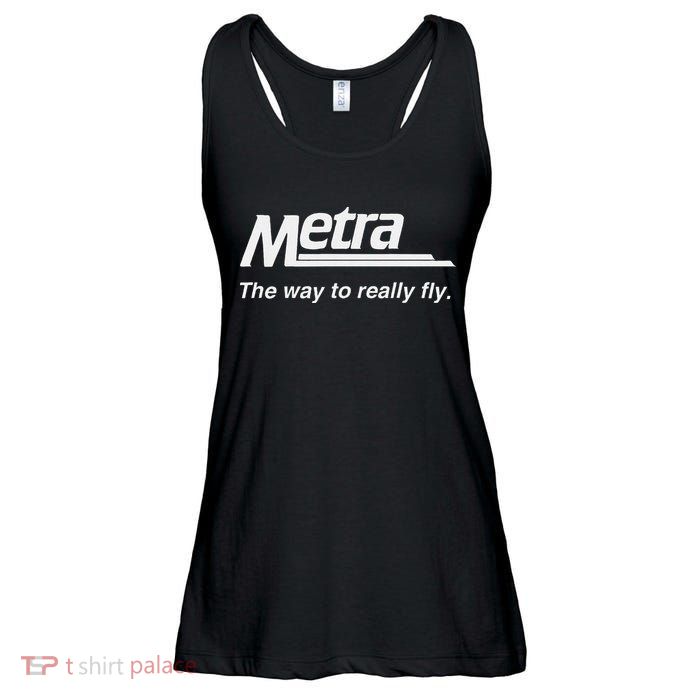 Metra The Way To Really Fly. Ladies Essential Flowy Tank