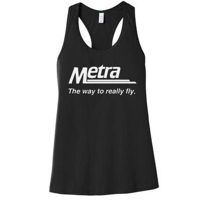 Metra The Way To Really Fly. Women's Racerback Tank