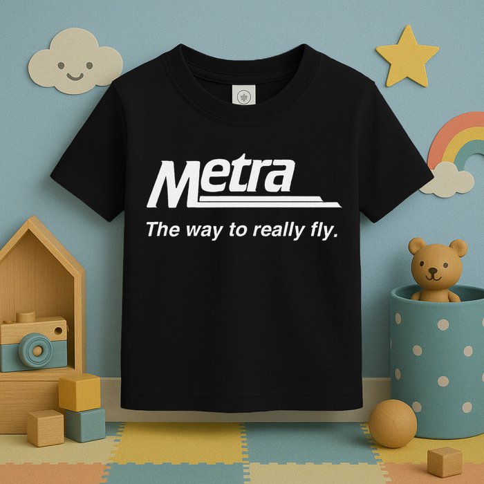 Metra The Way To Really Fly. Toddler T-Shirt