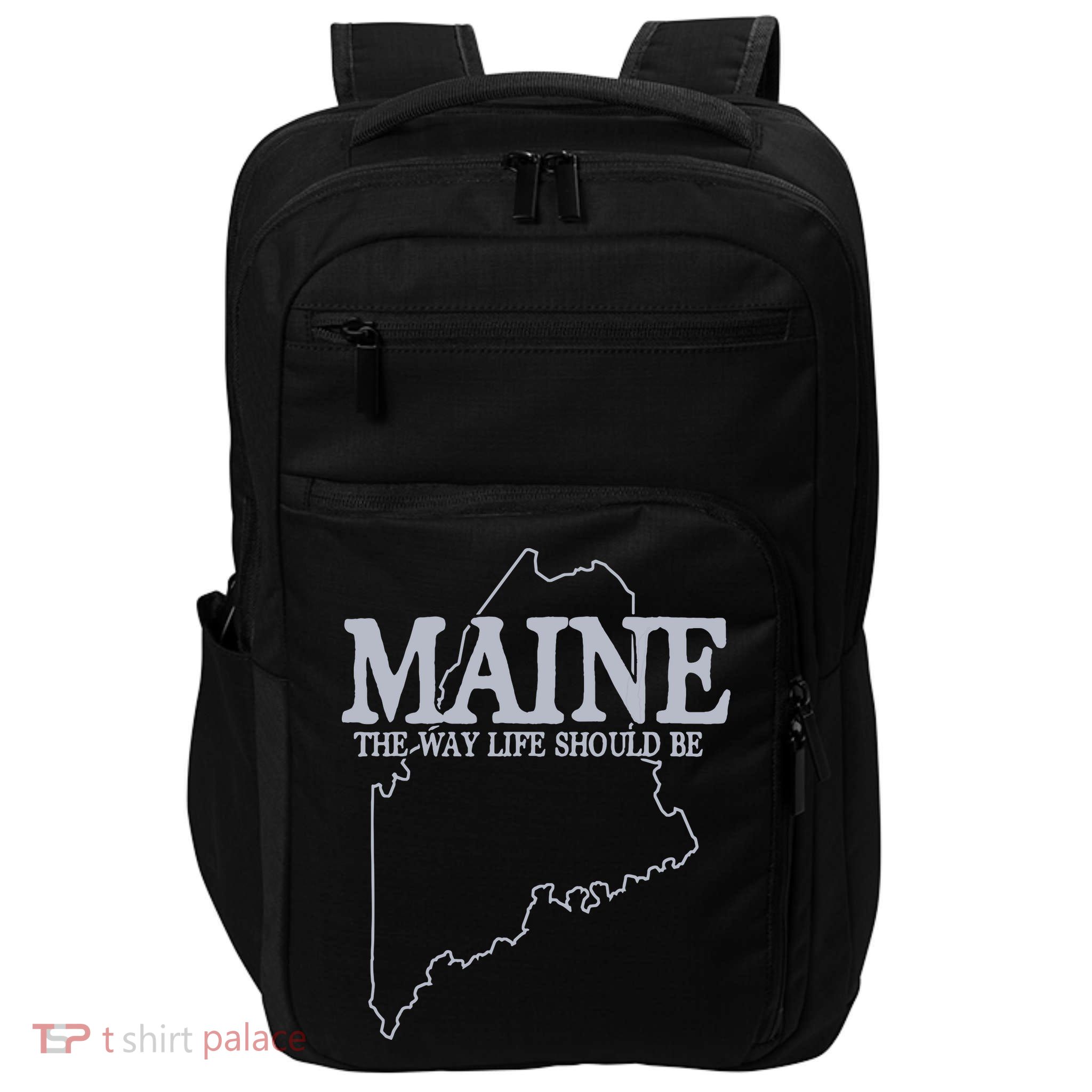 Maine The Way Life Should Be State Pride Graphic Impact Tech Backpack