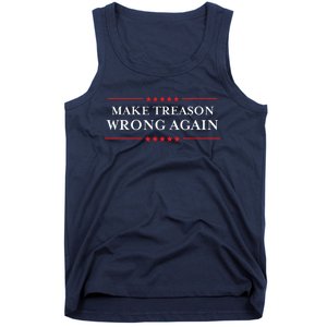 Make Treason Wrong Again Political Resist Lying Antitrump Tank Top