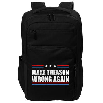 Make Treason Wrong Again Impact Tech Backpack