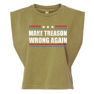 Make Treason Wrong Again Garment-Dyed Women's Muscle Tee