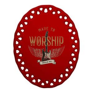 Made To Worship Psalm 95 1 Christian Worship Bible Verse Ceramic Oval Ornament