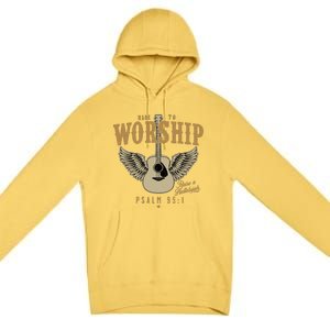 Made To Worship Psalm 95 1 Faith Christian Bible Verse Premium Pullover Hoodie