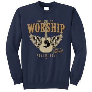 Made To Worship Psalm 95 1 Faith Christian Bible Verse Sweatshirt