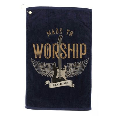 Made To Worship Psalm 95 1 Christian Worship Bible Verse Platinum Collection Golf Towel