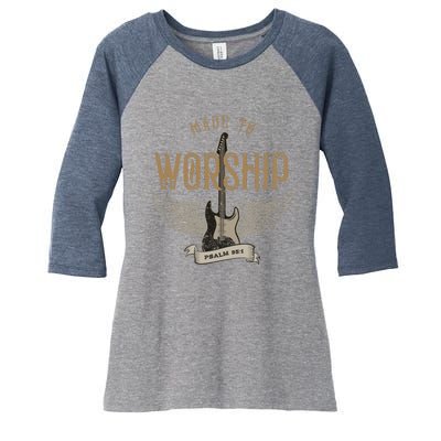 Made To Worship Psalm 95 1 Christian Worship Bible Verse Women's Tri-Blend 3/4-Sleeve Raglan Shirt