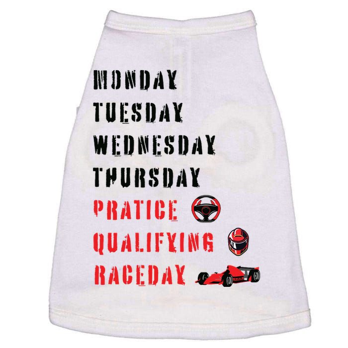 Monday Tuesday Wednesday Thursday Practice Qualifying Doggie Tank