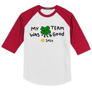 My Team Was Good 2024 Kids Colorblock Raglan Jersey