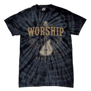 Made To Worship Psalm 95 1 Guitar Tie-Dye T-Shirt