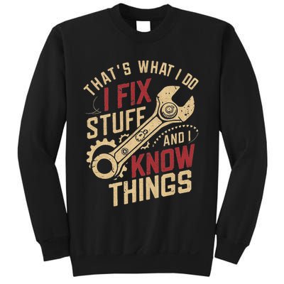 Men's That's What I Do I Fix Stuff Car Mechanic Dad Sweatshirt