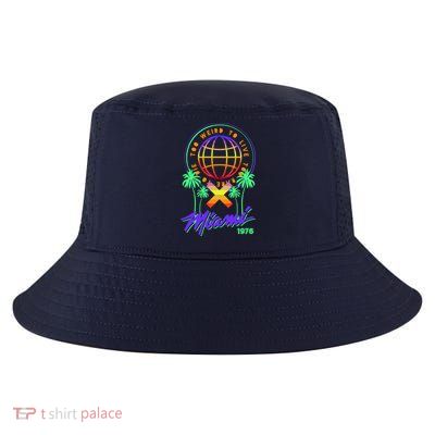 Miami Too Weird To Live To Rate To Die Cool Comfort Performance Bucket Hat