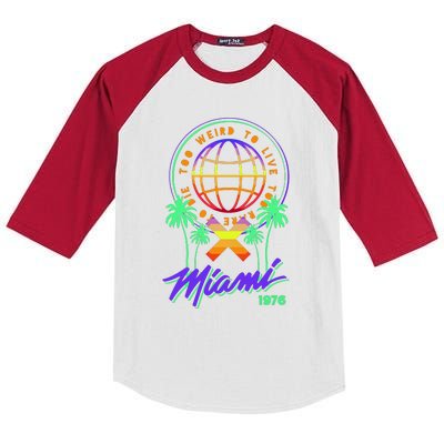 Miami Too Weird To Live To Rate To Die Kids Colorblock Raglan Jersey