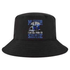 My Teacher Was Wrong Trucker Funny Cool Comfort Performance Bucket Hat