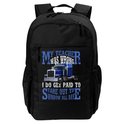 My Teacher Was Wrong Trucker Funny Backpack