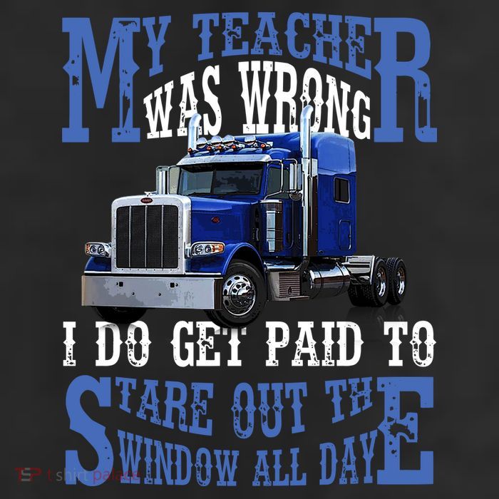 My Teacher Was Wrong Trucker Funny 11oz C Handle Ceramic Mug