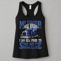My Teacher Was Wrong Trucker Funny Womens Tank Top