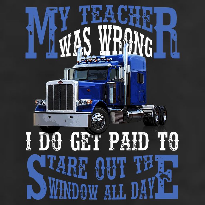 My Teacher Was Wrong Trucker Funny Golf Towel
