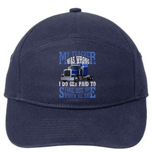 My Teacher Was Wrong Trucker Funny 7-Panel Snapback Hat