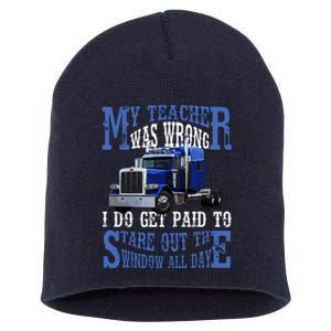 My Teacher Was Wrong Trucker Funny Short Acrylic Beanie