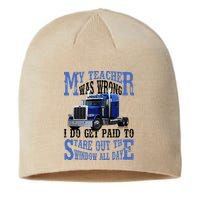 My Teacher Was Wrong Trucker Funny Sustainable Beanie