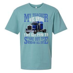 My Teacher Was Wrong Trucker Funny Sueded Cloud Jersey T-Shirt