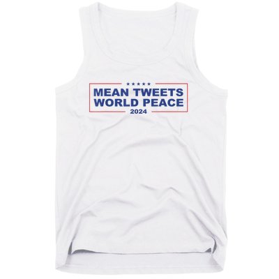 Mean Tweets World Peace 2024 Tank Top