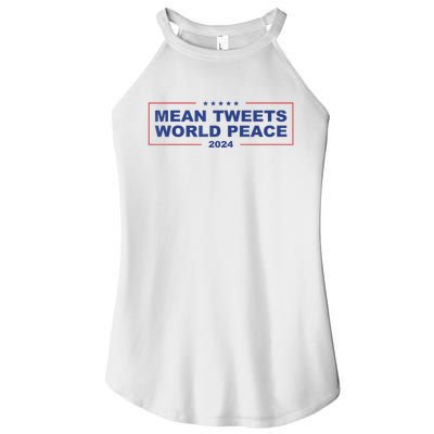 Mean Tweets World Peace 2024 Women’s Perfect Tri Rocker Tank