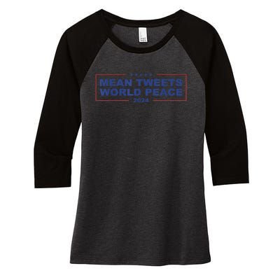 Mean Tweets World Peace 2024 Women's Tri-Blend 3/4-Sleeve Raglan Shirt