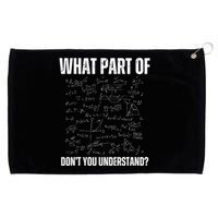 Math Teacher What Part Of DonT You Understand Grommeted Golf Towel