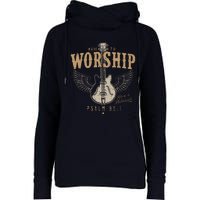 Made To Worship Psalm 95 1 Guitar Womens Funnel Neck Pullover Hood