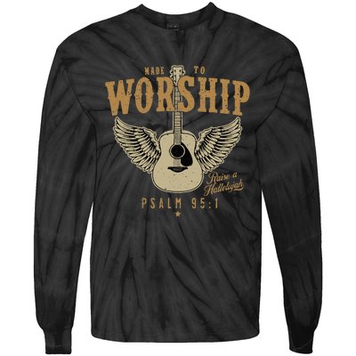 Made To Worship Psalm 95 Faith Christian Bible Verse Tie-Dye Long Sleeve Shirt