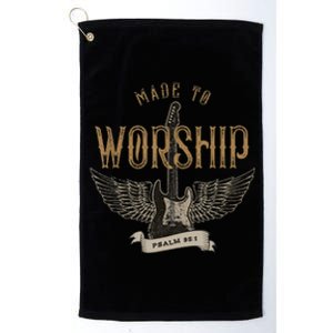 Made To Worship Psalm 95 1 Christian Worship Bible Verse Platinum Collection Golf Towel