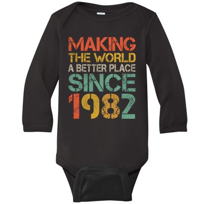 Making The World A Better Place Since 1982 Baby Long Sleeve Bodysuit