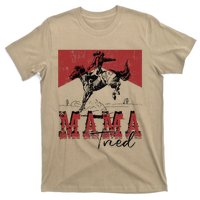 Mama Tried Western Cowgirls Rodeo Mothers Day T-Shirt