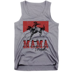 Mama Tried Western Cowgirls Rodeo Mothers Day Tank Top