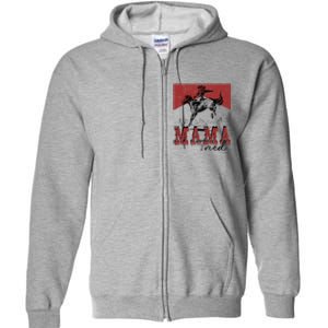 Mama Tried Western Cowgirls Rodeo Mothers Day Full Zip Hoodie