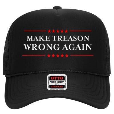 Make Treason Wrong Again Political Resist Lying Anti Trump High Crown Mesh Back Trucker Hat