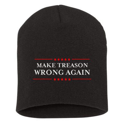 Make Treason Wrong Again Political Resist Lying Anti Trump Short Acrylic Beanie