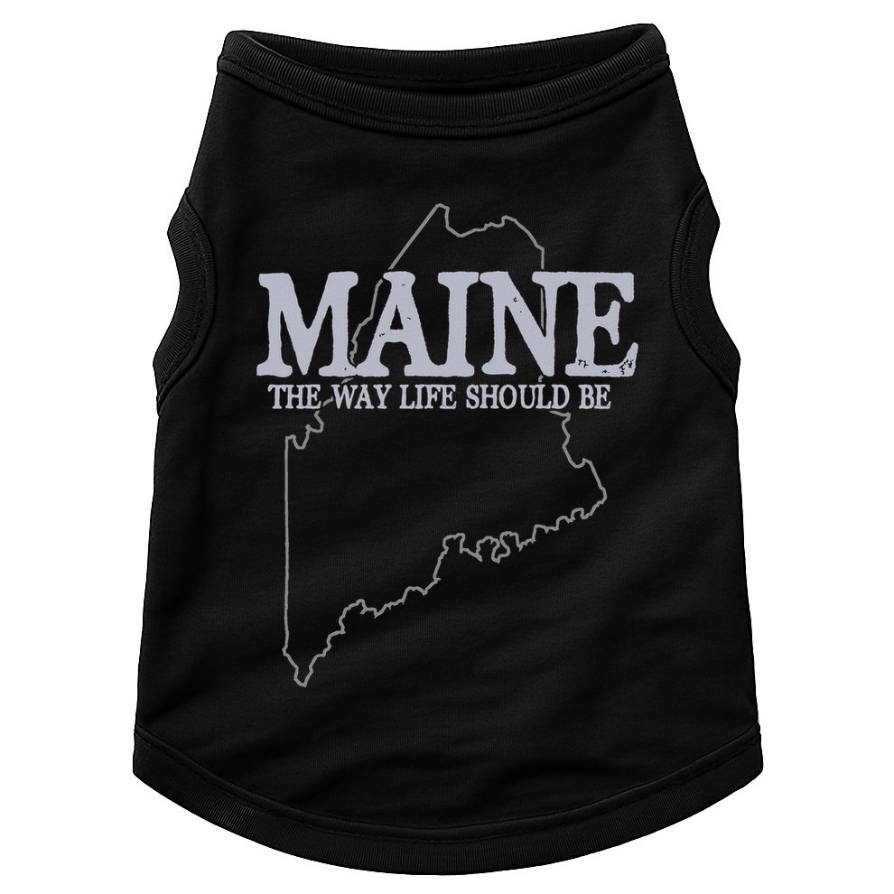 Maine The Way Life Should Be State Pride Doggie Tank