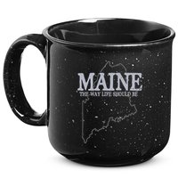 Maine The Way Life Should Be State Pride 15oz Campfire Ceramic Mug