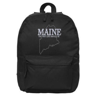 Maine The Way Life Should Be State Pride 16 in Basic Backpack