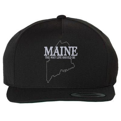 Maine The Way Life Should Be State Pride Wool Snapback Cap