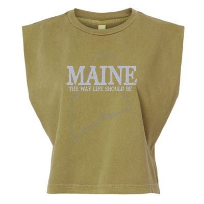 Maine The Way Life Should Be State Pride Garment-Dyed Women's Muscle Tee