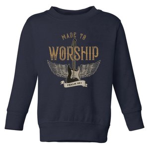 Made To Worship Psalm 95 1 Christian Worship Bible Verse Toddler Sweatshirt