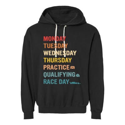 Mon Tue Wed Thu Practice Qualifying Race Day Garment-Dyed Fleece Hoodie