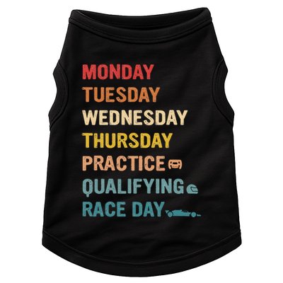 Mon Tue Wed Thu Practice Qualifying Race Day Doggie Tank