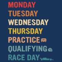 Mon Tue Wed Thu Practice Qualifying Race Day Infant Baby Jersey Bodysuit